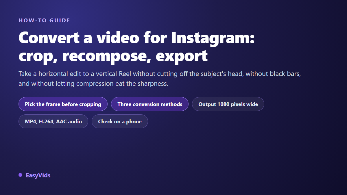 How to Resize a Video for Instagram: Frame, Crop and Export Without Quality Loss