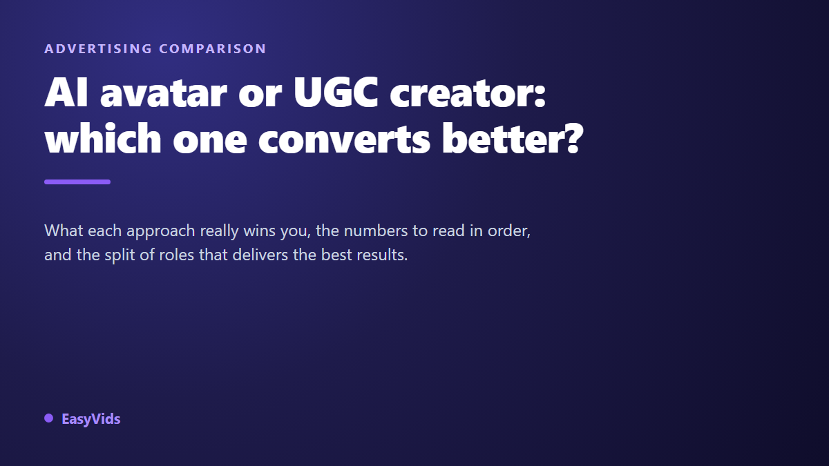 AI UGC vs Real Creators: Which Converts Better in 2026?