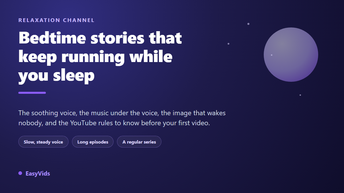 Bedtime Stories YouTube Channel: Calm AI Voices and Visuals That Soothe