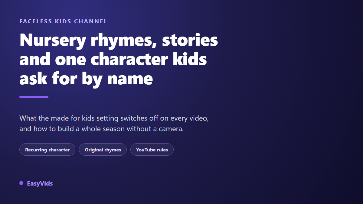 Faceless Kids YouTube Channel: Nursery Rhymes, Stories and Recurring Characters