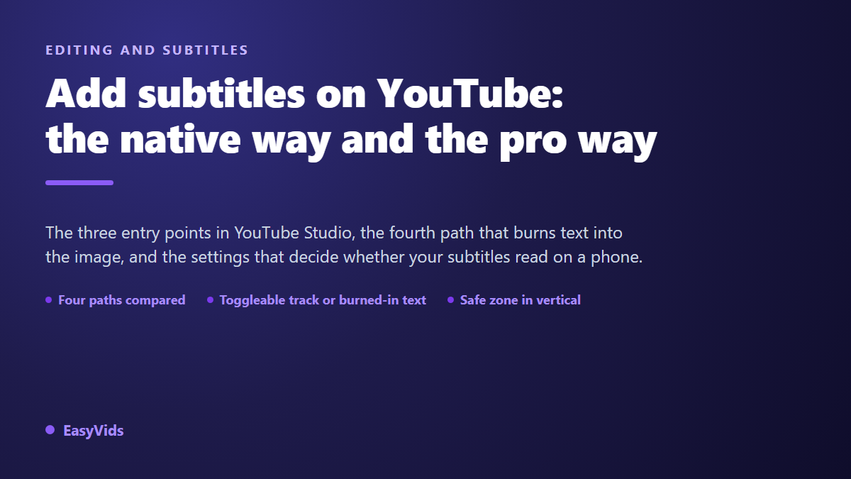 How to Add Subtitles to a YouTube Video (Native and Pro Methods)