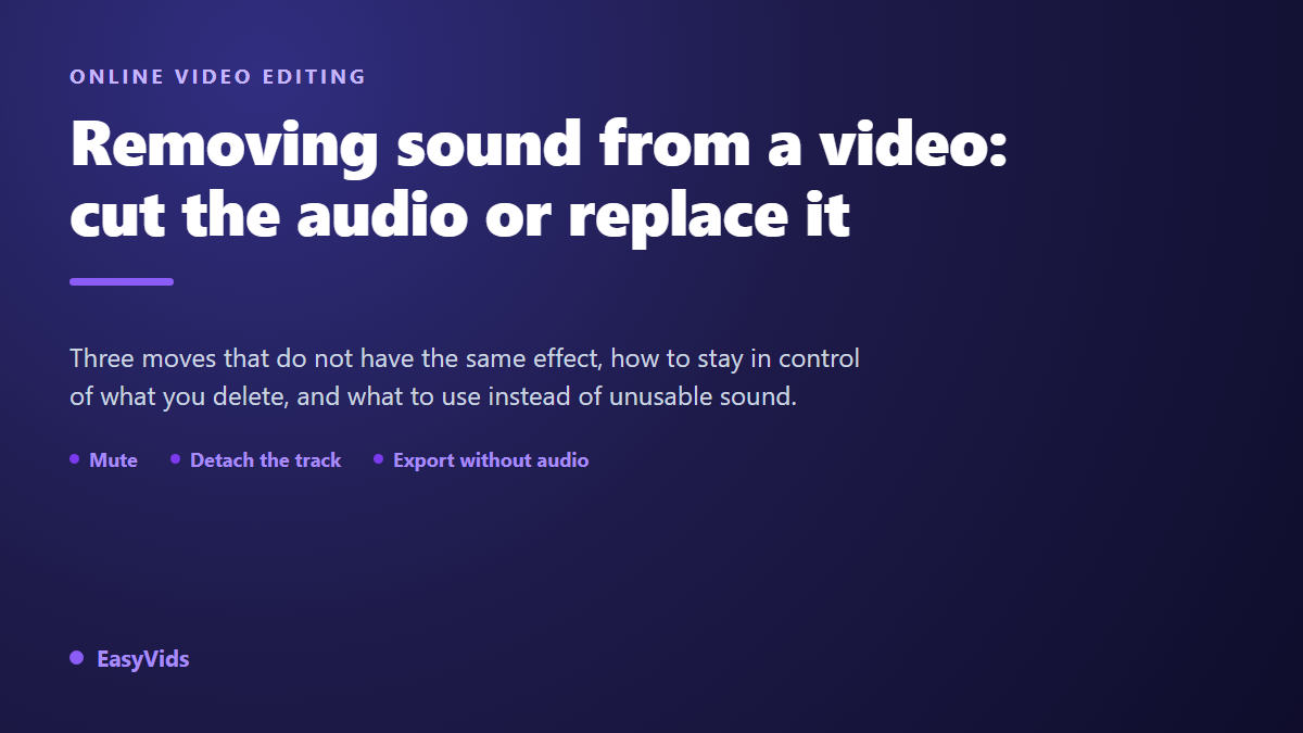 Remove Audio From Video: Mute or Replace the Sound Online