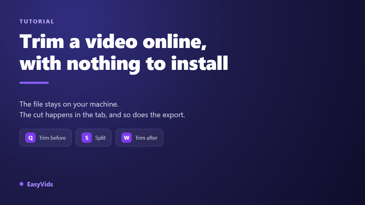 Trim a Video Online: Cut Any Clip in Seconds, No Software Needed