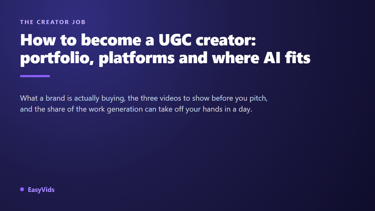 How to Become a UGC Creator in 2026 (And Where AI Fits In)